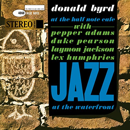 Donald Byrd At The Half Note Café, Vol.1 (Blue Note Tone Poet Series) [LP]
