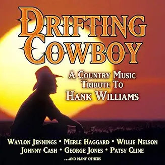 DRIFTING COWBOY: A COUNTRY MUSIC TRIBUTE TO HANK WILLIAMS product cover