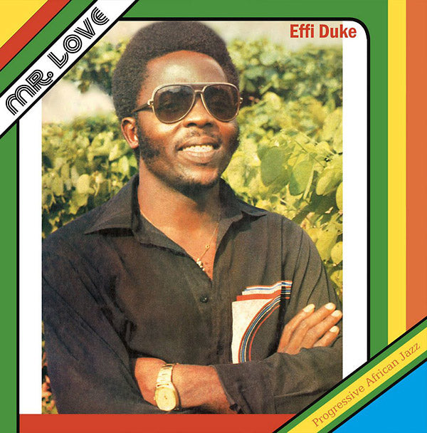 EFFI DUKE & THE LOVE FAMILY Mr. Love