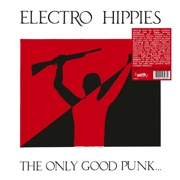ELECTRO HIPPIES The Only Good Punk... ...Is A Dead One