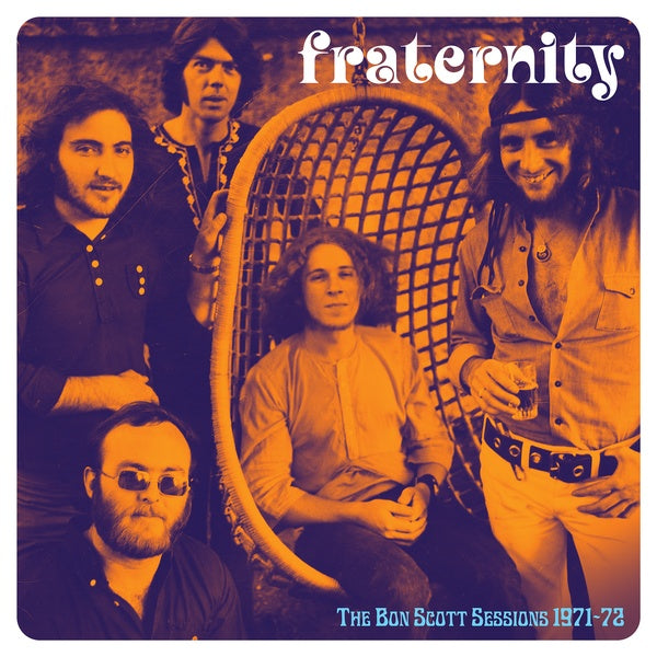 Fraternity Bon Scott Sessions 1971-1972