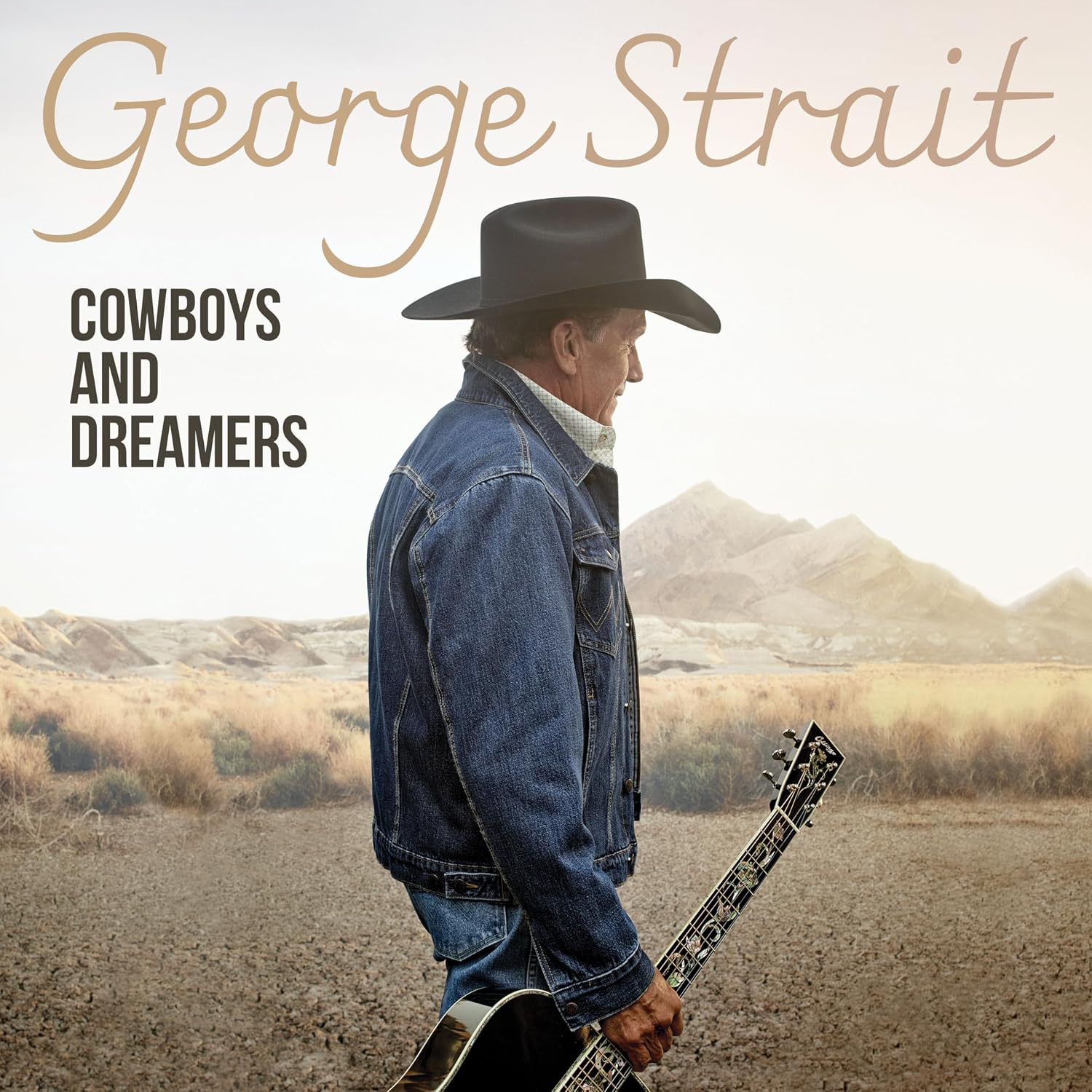George Strait - Cowboys And Dreamers +CD product cover