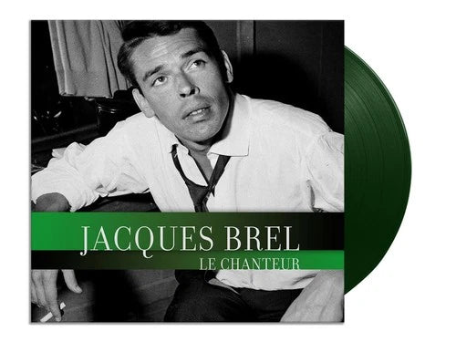 Jacques Brel - Le Chanteur (green transparant vinyl) product cover
