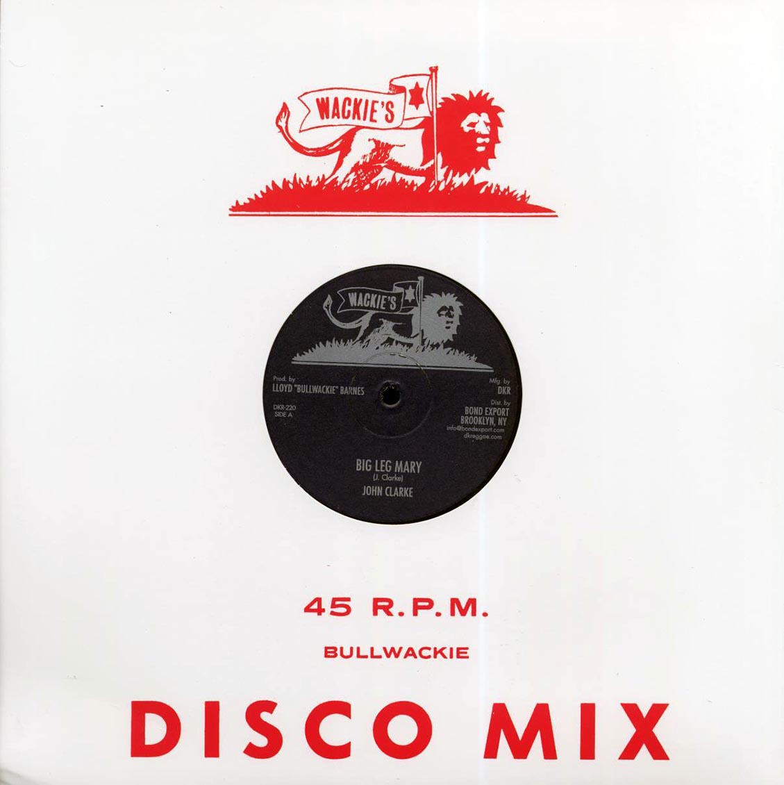 John Clarke - Big Leg Mary (Extended Mix) / John Clarke - Wasn't It You (Extended Mix) product cover