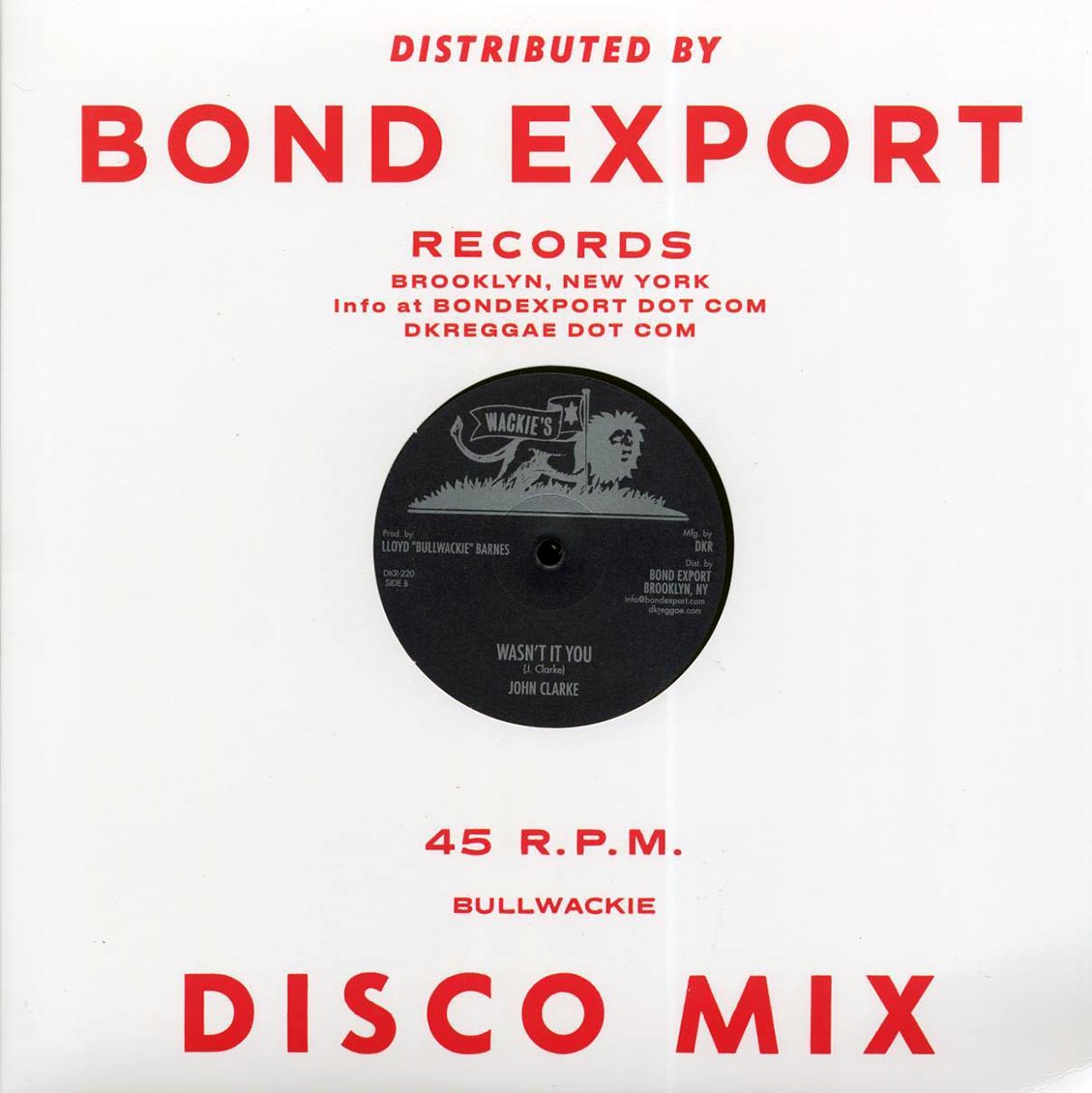 John Clarke - Big Leg Mary (Extended Mix) / John Clarke - Wasn't It You (Extended Mix) product image 2