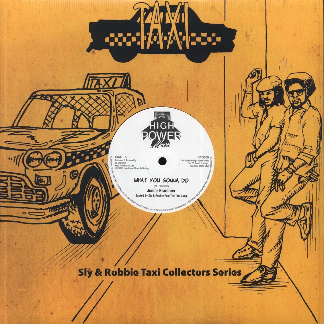 Jr. Brammer - What You Gonna Do; Sly & Robbie - Version / General Lee - Slam Bam (Extended Mix) product cover
