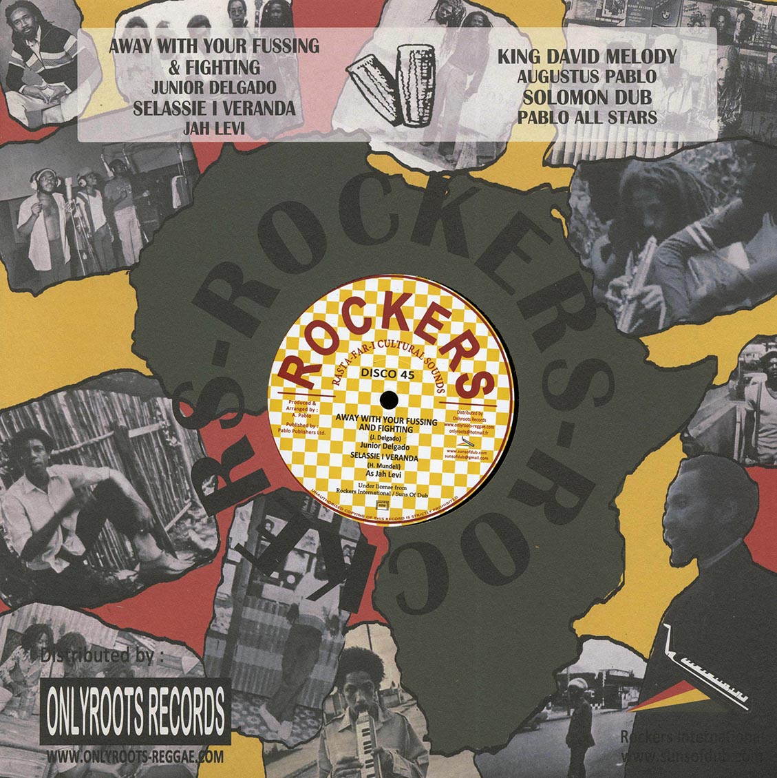Jr. Delgado - Away With Your Fussing And Fighting; Jah Levi (Hugh Mundell) - Selassie I Veranda / Augustus Pablo - King…