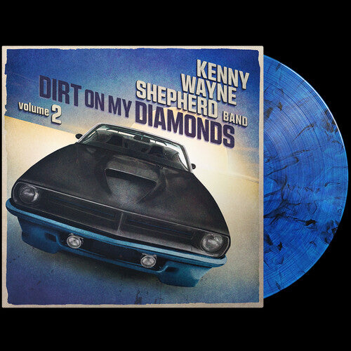 Kenny Wayne Shepherd Dirt On My Diamonds: Volume 2 (Limited Edition, 180 Gram Vinyl, Blue Marble)