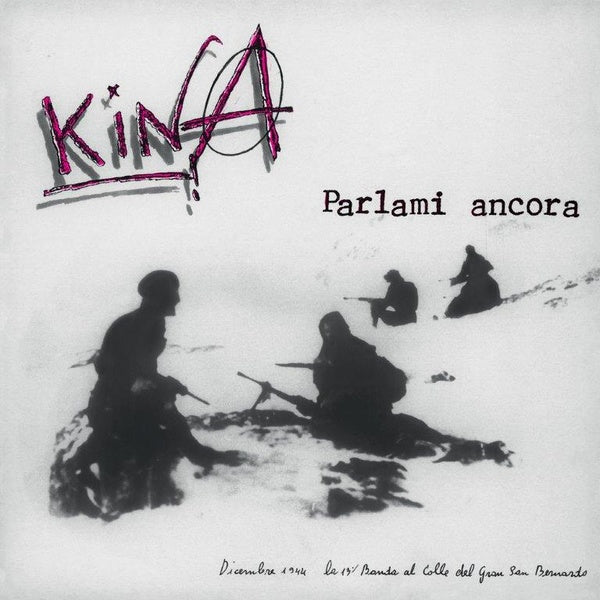 KINA Parlami Ancora