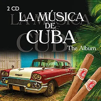 La Musica De Cuba - The Album product cover
