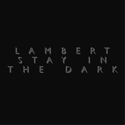 Lambert - Stay In The Dark - Rock - Vinyl product cover
