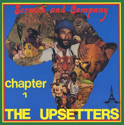 LEE 'SCRATCH' PERRY & THE UPSETTERS Scratch And Company Chapter 1
