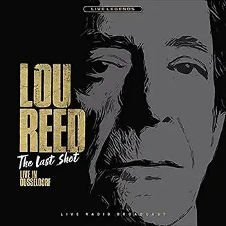 Lou Reed - The Last Shot: Live In Dusseldorf (colored vinyl) - Vinyl LP product cover