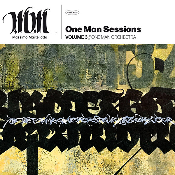 MASSIMO MARTELLOTTA One Man Session Volume 3: One Man Orchestra