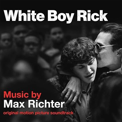 Max Richter - White Boy Rick (Original Motion Picture Soundtrack) - Music & Performance - Vinyl product cover