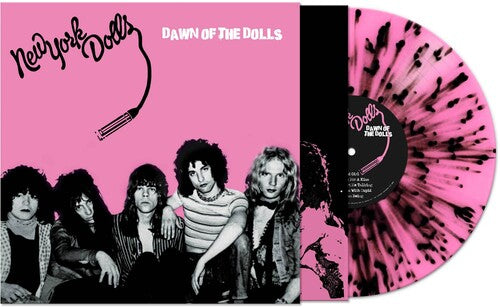 New York Dolls Dawn Of The Dolls (Colored Vinyl, Pink, Black, Splatter)