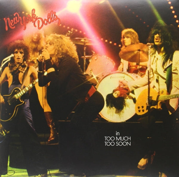New York Dolls Too Much Too Soon (180 Gram Virgin Vinyl) [Import]