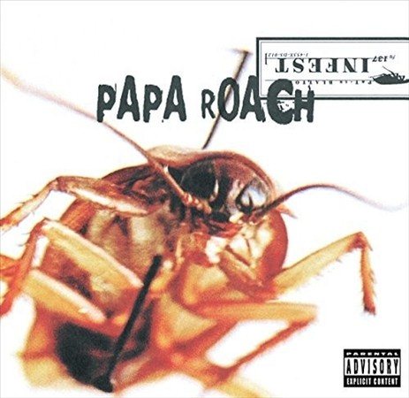 Papa Roach Infest [Explicit Content]