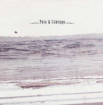 POTO & CABENGO Poto & Cabengo
