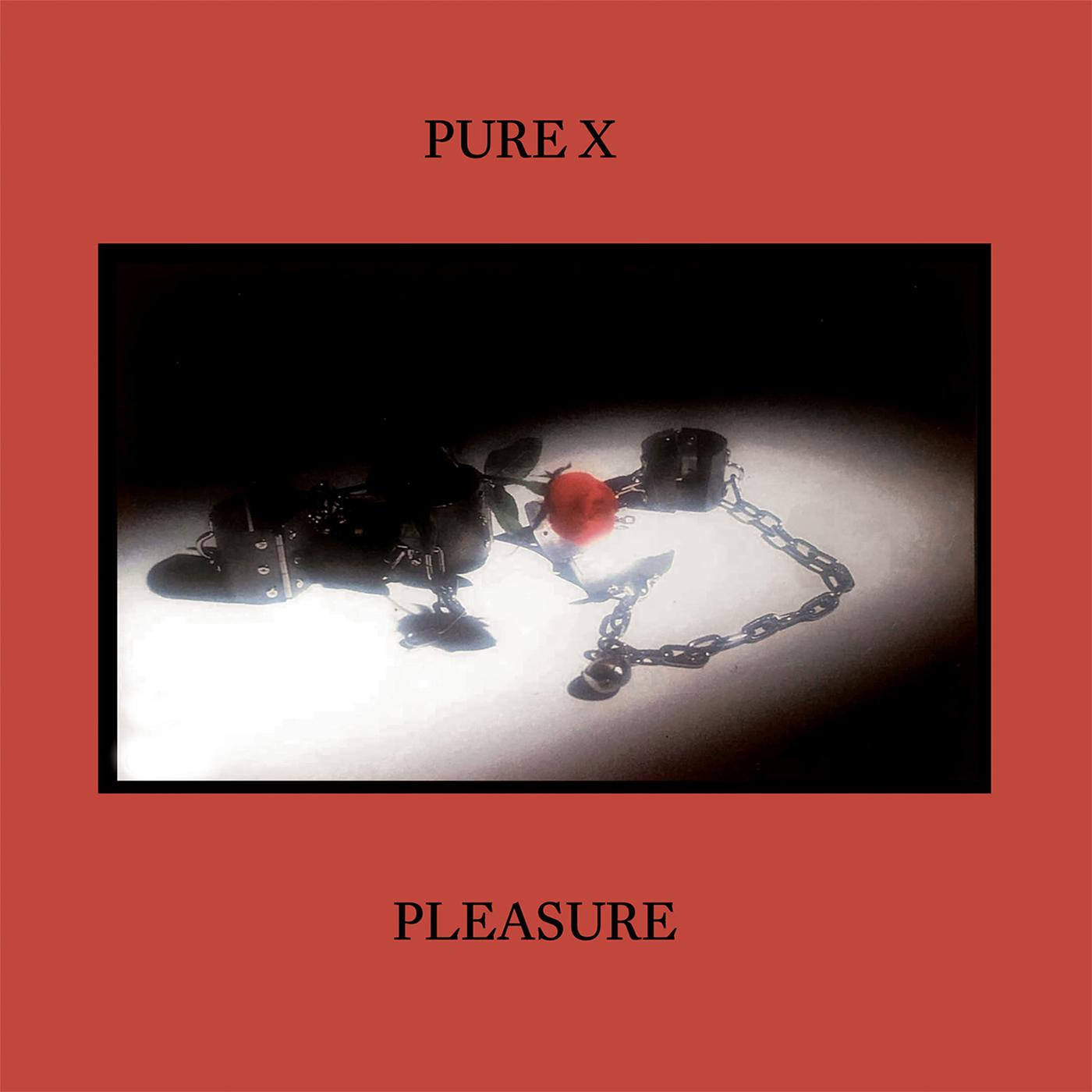 Pure X Pleasure (Hazy Green Vinyl)