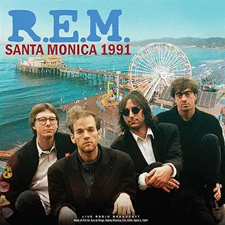 R.E.M. – Santa Monica 1991 LP 12" Vinyl Record - NEW product cover