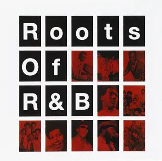 Roots of R&B (CD product cover