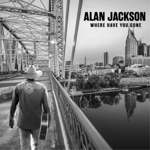 Alan Jackson - Where Have You Gone - Music & Performance - CD