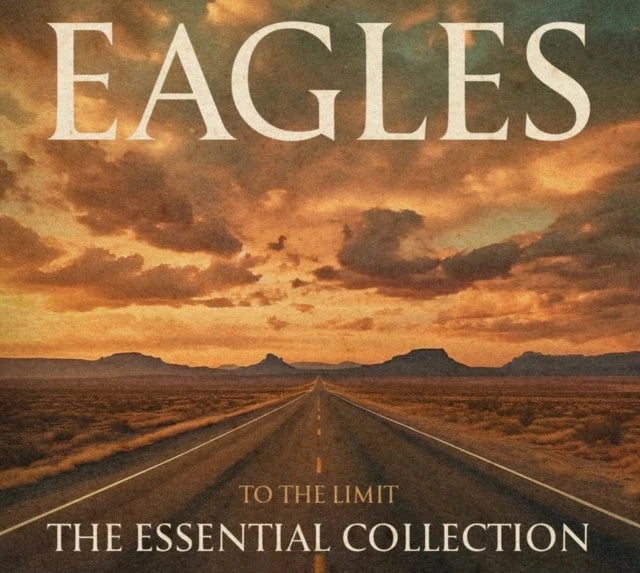 Eagles - To The Limit: The Essential Collection 3CD