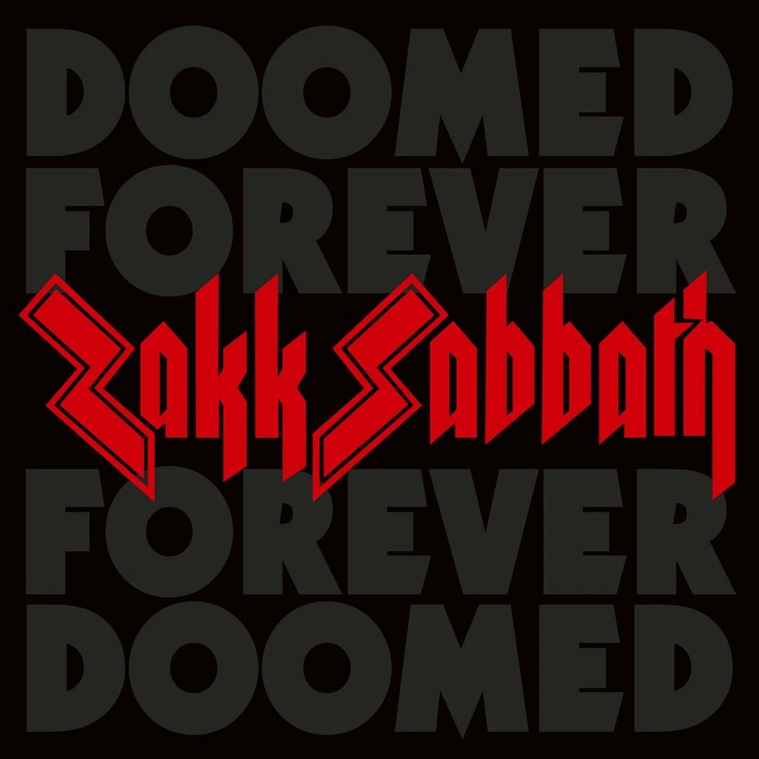 Zakk Sabbath - Doomed Forever Forever Doomed In Digisleeve) 2CD