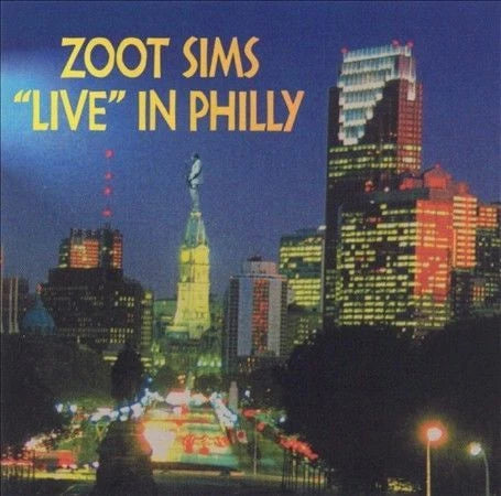 Zoot Sims - Live In Philly