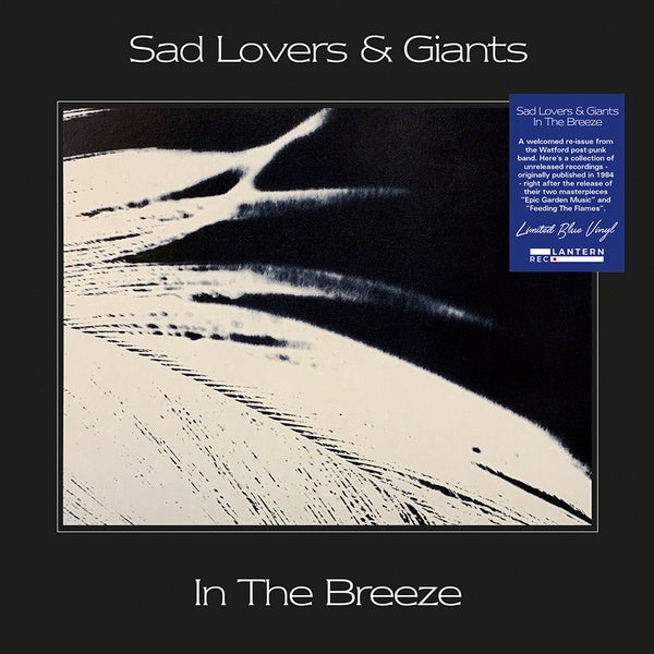 SAD LOVERS AND GIANTS In The Breeze