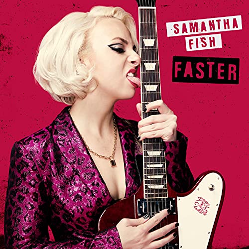 Samantha Fish Faster