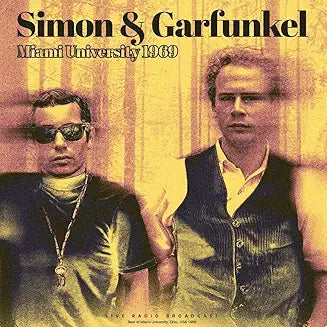 Simon & Garfunkel Miami University 1969 (Vinyl Record) 12" Album product cover