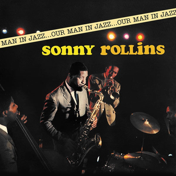 Sonny Rollins Our Man In Jazz