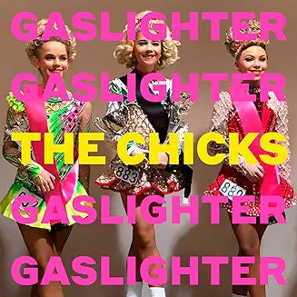 The Chicks - Gaslighter - Music & Performance - CD product cover
