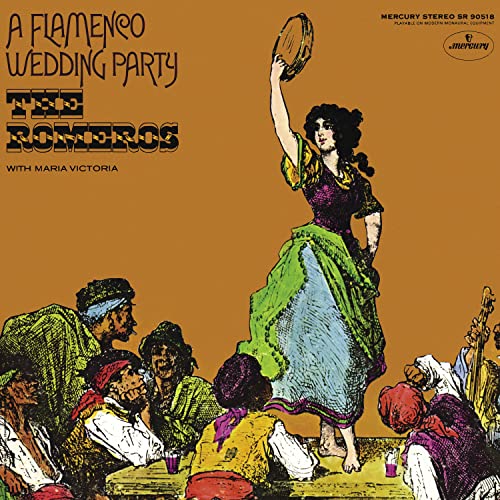 The Romeros/Maria Victoria A Flamenco Wedding Party (Mercury Living Presence Series) [Half-Speed LP]