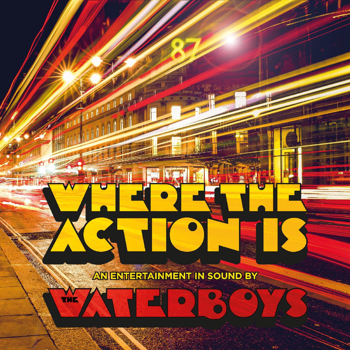 The Waterboys Where The Action Is