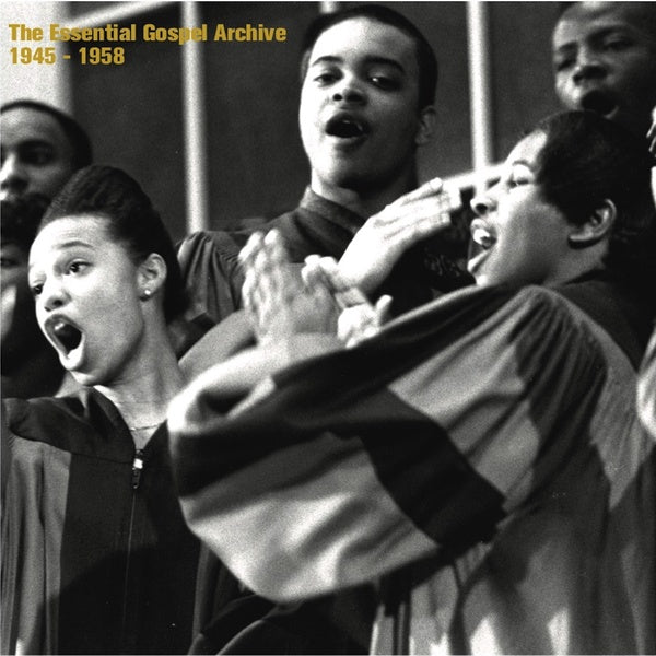 Va The Essential Gospel Archive 1945-1958
