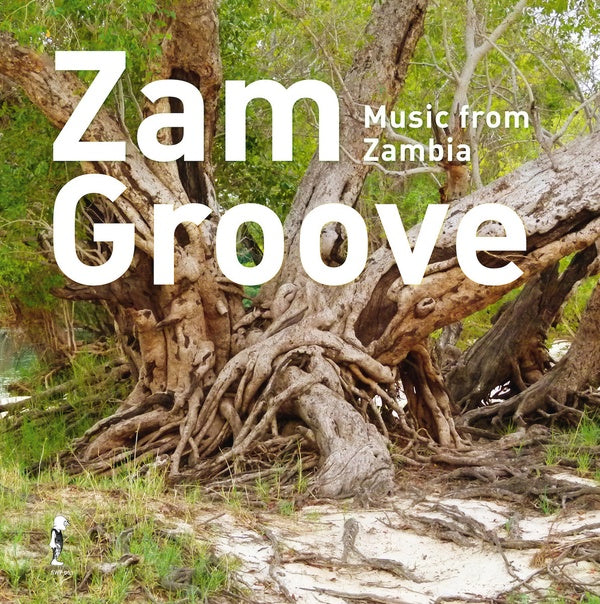 Va Zam Groove: Music from Zambia