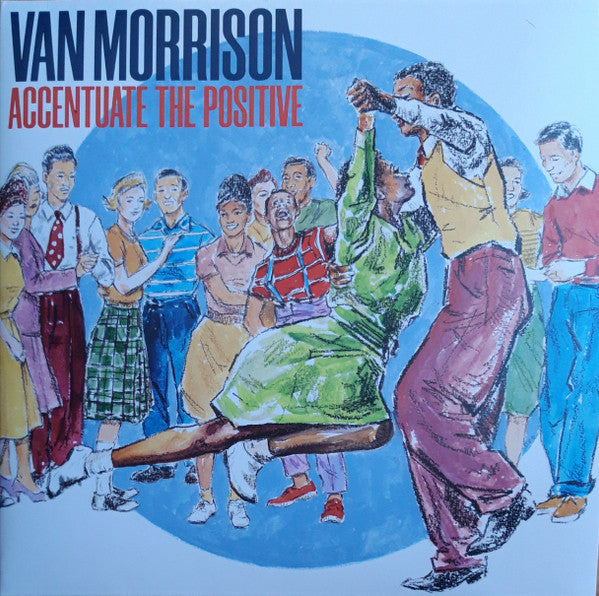 Van Morrison Accentuate The Positive (2 Lp's)