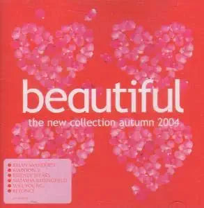 Various Artists - Beautiful: The New Collection Autumn 2004 [Audio CD] product cover